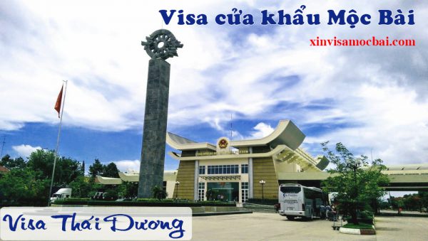 Visa cửa khẩu Mộc Bài - Công ty Visa Thái Dương